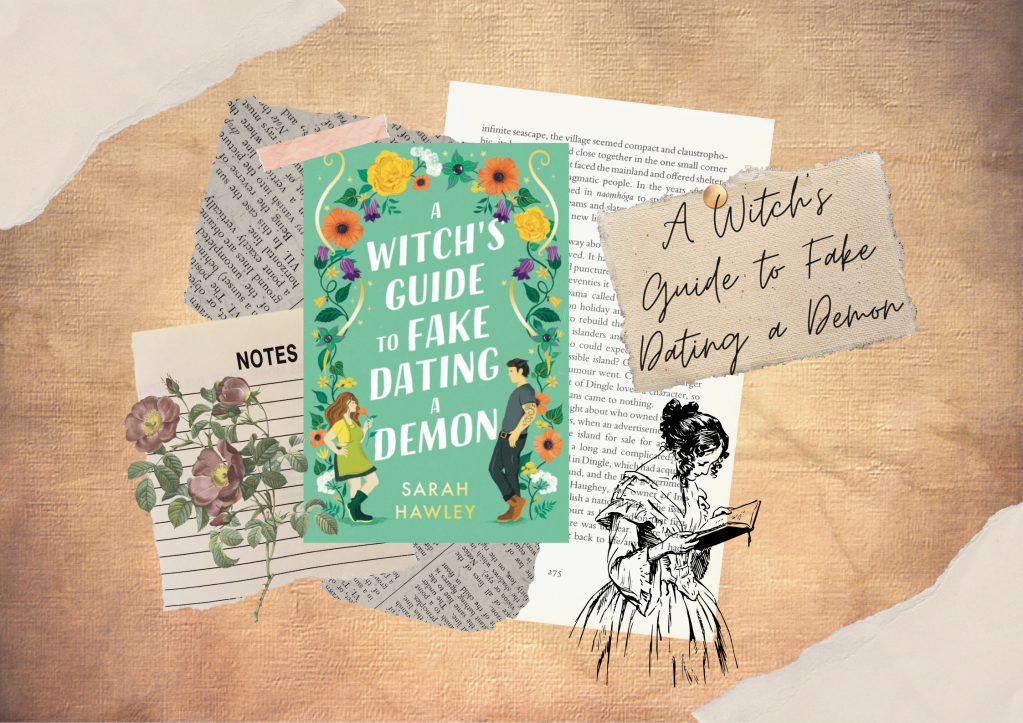 A Witch’s Guide to Fake Dating a Demon By Sarah Hawley